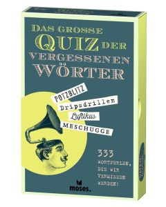 Das große Quiz der vergessenen Wörter