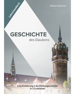 Geschichte des Glaubens – Lehrerhandbuch