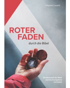 Roter Faden durch die Bibel