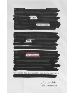 Das Schweigen des Gewissens