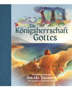 Die Königsherrschaft Gottes – Das Alte Testament