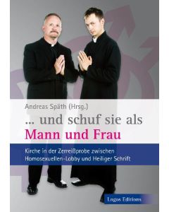"...und schuf sie als Mann und Frau"