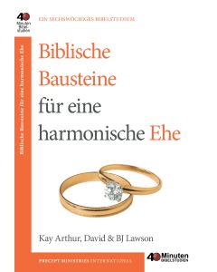 Biblische Bausteine für eine harmonische Ehe