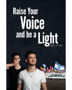 Raise Your Voice and be a Light