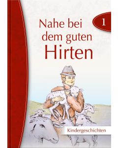Nahe bei dem guten Hirten
