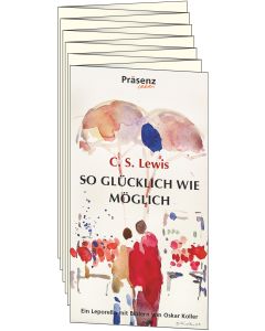 So glücklich wie möglich