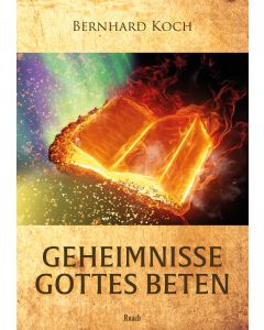 Geheimnisse Gottes beten