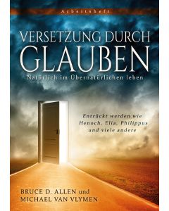Versetzung durch Glauben