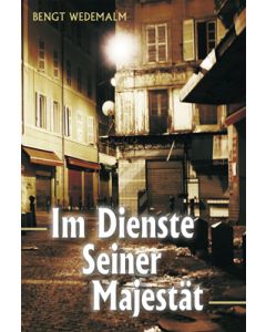 Im Dienste Seiner Majestät