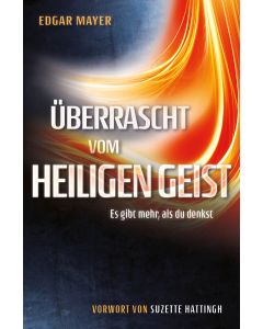 Überrascht vom Heiligen Geist