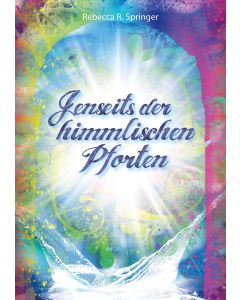 Jenseits der himmlischen Pforten