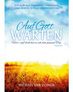 Auf Gott warten
