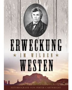 Erweckung im Wilden Westen