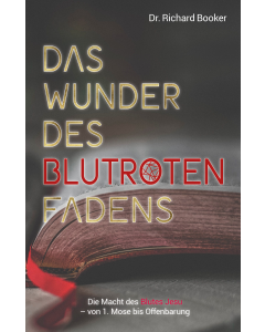Das Wunder des blutroten Fadens