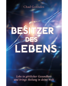 Besitzer des Lebens
