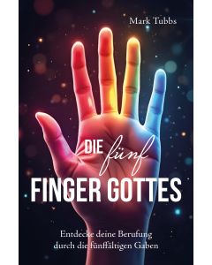 Die fünf Finger Gottes