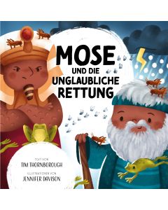 Mose und die unglaubliche Rettung