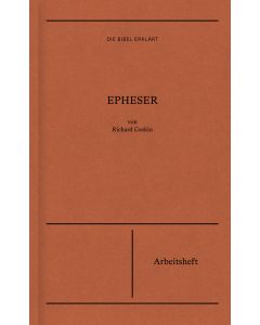 Epheser | Arbeitsheft (Die Bibel erklärt)
