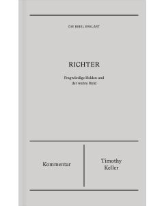 Richter | Kommentar (Die Bibel erklärt)