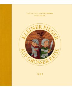 Kleiner Pilger auf großer Reise (Teil 3)