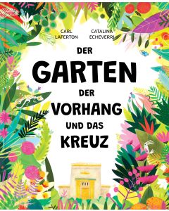 Der Garten, der Vorhang und das Kreuz