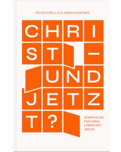 Christ – und jetzt?