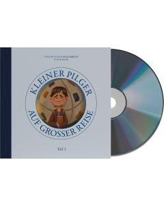 Hörspiel: Kleiner Pilger auf großer Reise (Teil 1)