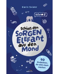 Schieß den Sorgen-Elefant auf den Mond