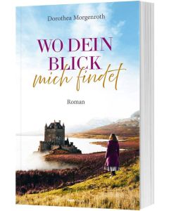 Wo dein Blick mich findet