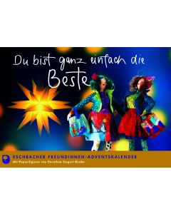 Du bist ganz einfach die Beste