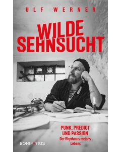 Wilde Sehnsucht