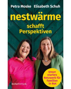 Nestwärme schafft Perspektiven