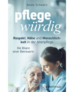 Pflegewürdig