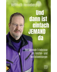 Und dann ist einfach jemand da