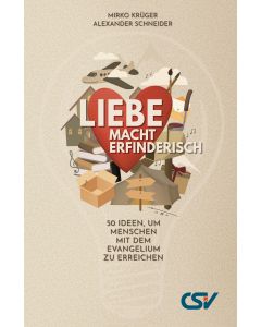 Liebe macht erfinderisch