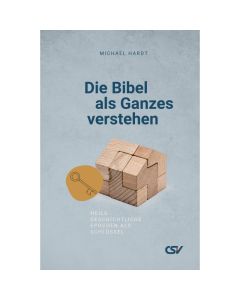 Die Bibel als Ganzes verstehen
