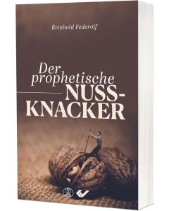 Der prophetische Nussknacker