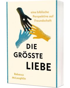 Die größte Liebe