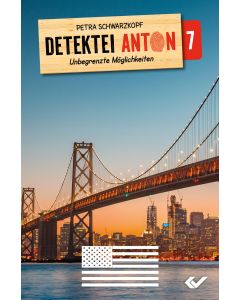 Detektei Anton: Unbegrenzte Möglichkeiten
