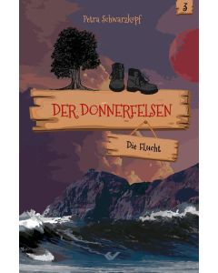 Der Donnerfelsen: Die Flucht