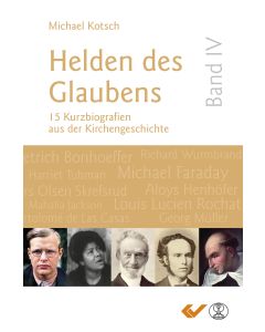 Helden des Glaubens Band 4