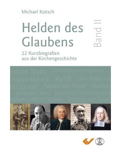 Helden des Glaubens Band 2