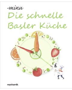 Die schnelle Basler Küche
