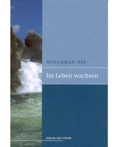 Im Leben wachsen (Sammelband 3)
