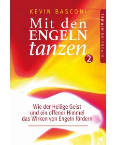 Mit den Engeln tanzen (Band 2)