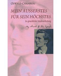 Mein Äusserstes für Sein Höchstes