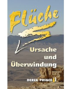 Flüche - Ursache und Überwindung