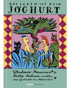 Das Leben ist kein Joghurt