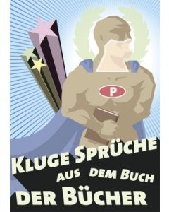 Kluge Sprüche aus dem Buch der Bücher