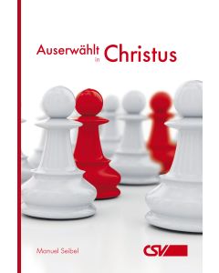 Auserwählt in Christus